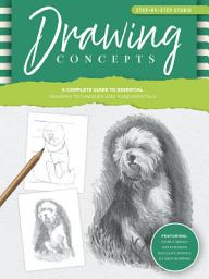 Icon image Step-by-Step Studio: Drawing Concepts: A complete guide to essential drawing techniques and fundamentals