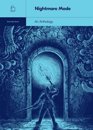 Icon image Nightmare Mode: A Boss Fight Books Anthology