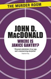 Icon image Where is Janice Gantry?