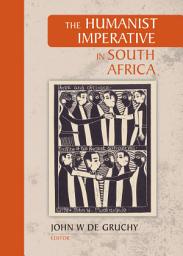 Icon image The Humanist Imperative in South Africa