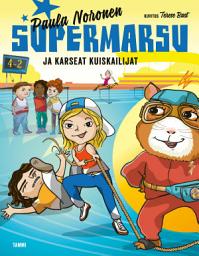 Icon image Supermarsu ja karseat kuiskailijat