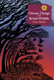 Icon image Climate Change and British Wildlife