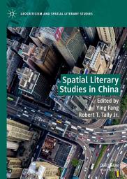 Icon image Spatial Literary Studies in China