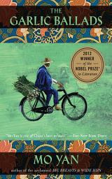 Icon image The Garlic Ballads: A Novel