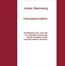 Icon image Hausautomation: Entdecken Sie, wie Sie Ihr aktuelles zu Hause heute erstellen oder transferieren können