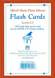 Icon image Alfred's Basic Piano Library: Flash Cards, Levels 2 and 3
