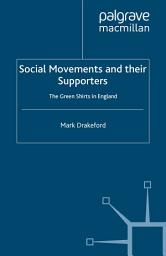 Icon image Social Movements and their Supporters: The Greenshirts in England