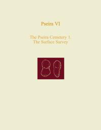 Icon image Pseira VI: The Pseira Cemetery I. The Surface Survey