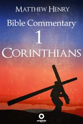 Icon image First Epistle to the Corinthians - Complete Bible Commentary Verse by Verse