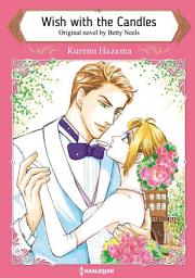 Icon image WISH WITH THE CANDLES: Harlequin Comics