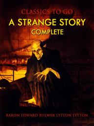 Icon image A Strange Story: Restored Classics to Go Edition