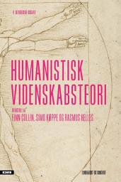 Icon image Humanistisk videnskabsteori: Bind 0, Udgave 2