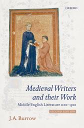 Icon image Medieval Writers and their Work: Middle English Literature 1100-1500, Edition 2
