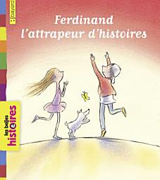 Icon image Ferdinand l'attrapeur d'histoires