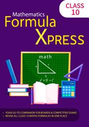 Icon image Class 10 Maths Formula Xpress