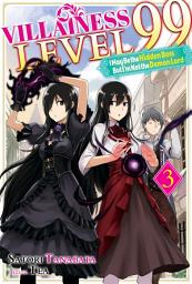 Icon image Villainess Level 99: I May Be the Hidden Boss but I'm Not the Demon Lord