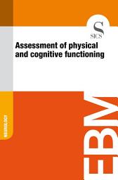 Icon image Assessment of physical and cognitive functioning
