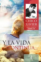 Icon image Y la vida continúa