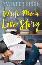 Icon image Write Me A Love Story