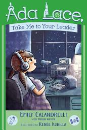 Icon image Ada Lace, Take Me to Your Leader