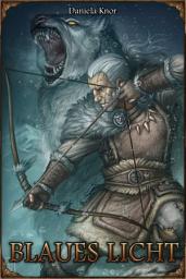 Icon image DSA: Blaues Licht (Neuauflage): Das Schwarze Auge Roman Nr. 80