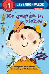 Icon image Me gustan los bichos (I lIke Bugs Spanish Edition)