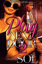 Icon image The Plug Next Door 2: Summer's Story