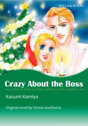 Icon image CRAZY ABOUT THE BOSS: Mills & Boon Comics