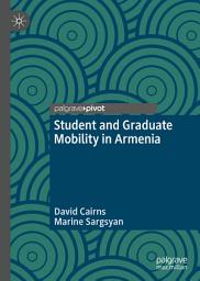 Icon image Student and Graduate Mobility in Armenia