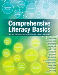 Icon image Comprehensive Literacy Basics: An Anthology by Capstone Professional