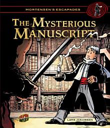 Icon image Mortensen's Escapades: Book 1