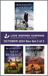 Icon image Love Inspired Suspense October 2024 - Box Set 2 of 2