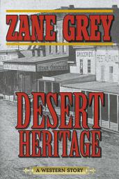 Icon image Desert Heritage: A Western Story