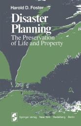Icon image Disaster Planning: The Preservation of Life and Property