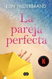 Icon image La pareja perfecta