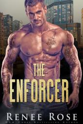 Icon image The Enforcer: A Russian Bratva Romance (Dark mafia billionaire enemies-to-lovers romantic suspense novel)