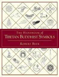 Icon image The Handbook of Tibetan Buddhist Symbols