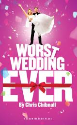 Icon image Worst Wedding Ever
