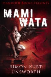 Icon image Mammoth Books presents Mami Wata
