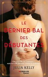 Icon image Le dernier bal des débutantes