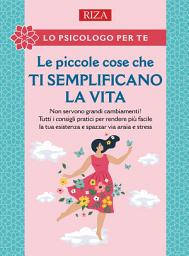 Icon image Le piccole cose che ti semplificano la vita