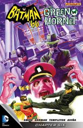 Icon image Batman '66 Meets the Green Hornet (2014- ) #6