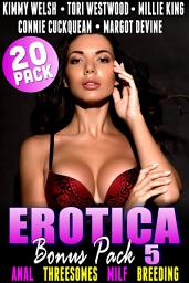 Icon image Erotica Bonus Pack 5 ? Anal Threesomes MILF Breeding: 20-Pack