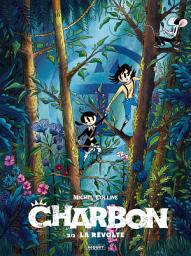 Icon image Charbon: La Révolte