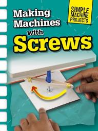 Icon image Making Machines with Screws