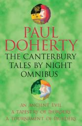 Icon image The Canterbury Tales By Night Omnibus: Three gripping medieval mysteries