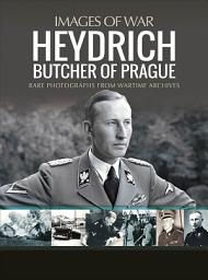 Icon image Heydrich: Butcher of Prague