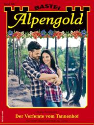 Icon image Alpengold 346: Der Verfemte vom Tannenhof