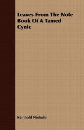 Icon image Leaves from the Note Book of a Tamed Cynic