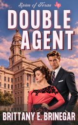 Icon image Double Agent: A Fifties Cozy Mystery Romance